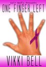 One Finger Left