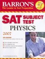 Barron's SAT Subject Test in Physics 2007