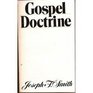 Gospel doctrine Selections from the sermons and writings of Joseph F Smith
