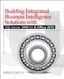 Building Integrated Business Intelligence Solutions with SQL Server 2008 R2  Office 2010