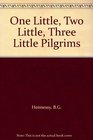 One Little Two Little Three Little Pilgrims