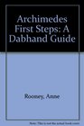 Archimedes First Steps A Dabhand Guide