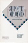 Supported Employment A Community Implementation Guide