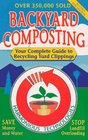Backyard Composting Your Complete Guide to Recycling Yard Clippings