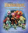 Fraggle Rock The Ultimate Visual History