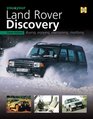 You  Your Land Rover Discovery Buying Enjoying Maintaining Modifying