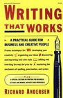 Writing That Works A Practical Guide for Business and Creative People