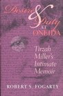 Desire  Duty at Oneida Tirzah Miller's Intimate Memoir