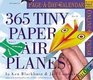 365 Tiny Paper Airplanes Calendar