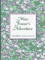 Miss Frazer's Adventure