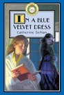 Lost Treasures In a Blue Velvet Dress  Book 8