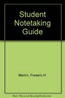 Student Lecture Notebook and Study Comapanion to Martini Fundamentals of Anatomy and Physiology 5/e