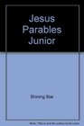 Jesus Parables Junior