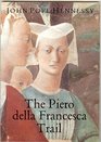 Piero Della Francesca Trail
