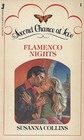 Flamenco Nights (Second Chance at Love, No 1)
