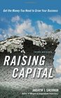 Raising Capital Get the Money You Need to Grow Your Business