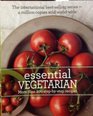 Essential VegetarianMore Than 200 StepbyStep Recipes
