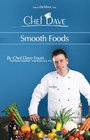 Smooth Foods