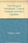 Supplement Penguin Handbook with Critical Analysis and MLA Updates the for Houston Community Coll