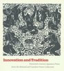 Innovation  Tradition Twentieth Century Japanese Prints from the Howard and Caroline Porter Collection Catalogue from the Cincinnati Art Museum January 19  May 20 1990