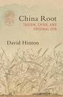 China Root Taoism Chan and Original Zen