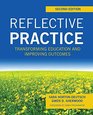 Reflective Practice Second Edition Transforming Education and Improving Outcomes