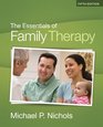 Essentials of Family Therapy The