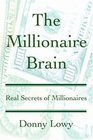The Millionaire Brain Real Secrets of Millionaires