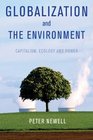 Globalization and the Environment Capitalism Ecology and Power