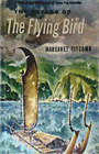 Voyage of the Flying Bird