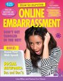 How to Survive Online Embarrassment