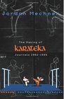 The Making of Karateka Journals 19821985