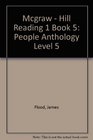 Mcgraw  Hill Reading 1 Book 5 People Anthology Level 5