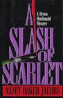A Slash of Scarlet
