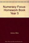 Numeracy Focus Homework Book Year 5