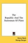 The Republic And The Statesman Of Plato