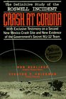 Crash at Corona The US Military Retrieval and CoverUp of a Ufo