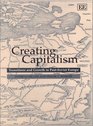 Creating Capitalism Transitions and Growth in PostSoviet Europe