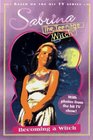 SABRINA TEENAGE WITCH EPISODE STORYBOOK 1 HOW I BECAME A WITCH