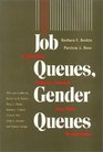 Job Queues Gender Queues Explaining Women's Inroads into Male Occupations