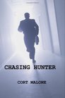 Chasing Hunter
