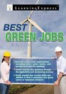 Best Green Careers Explore Opportunities in the Rapidly Growing Field