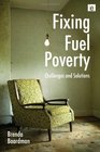 Fixing Fuel Poverty Challenges and Solutions