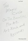 The Magic Circle The Beatles Pop Art ArtRock and Records