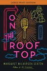On the Rooftop: A Novel