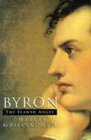 Byron the flawed angel