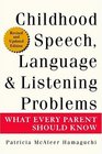 Childhood Speech Language  Listening Problems 2nd Edition