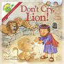 I'm Not Afraid Series Don't Cry Lion