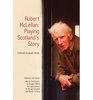 The Collected Plays of Robert McLellan