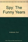 Spy The Funny Years